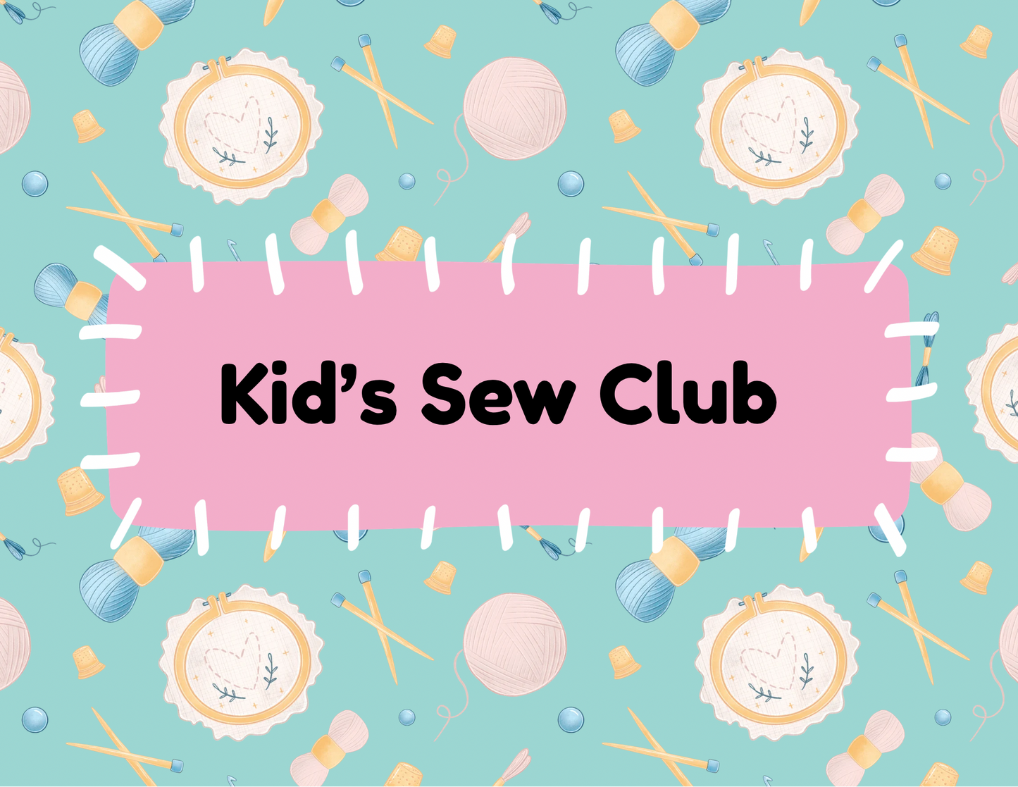 Kid Sew Club