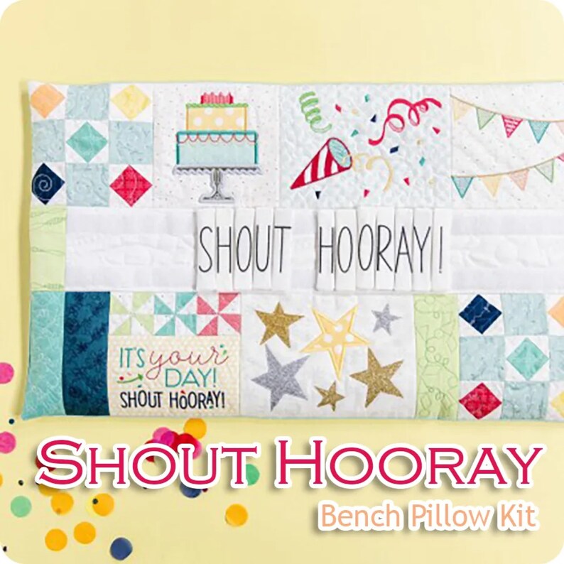 Shout Hooray Bench Pillow Fabric Kit - Kimberbell