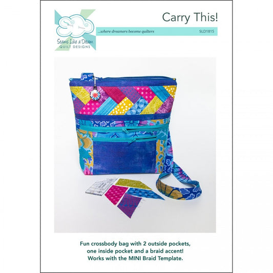 Seams Like A Dream Carry This Pattern