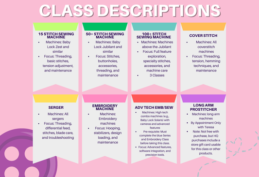 Class: Advanced Mastery Sewing (Machine Learning) Baby Lock, Janome, Brother, Elna