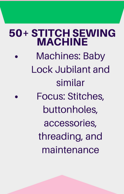 Class: 50+ Stitch Sewing Machine