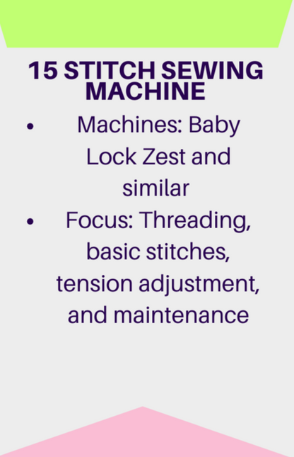 Class: 15 Stitch Sewing Machine
