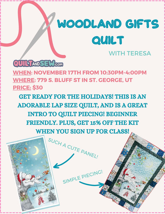 Class: Woodland Gifts Quilt