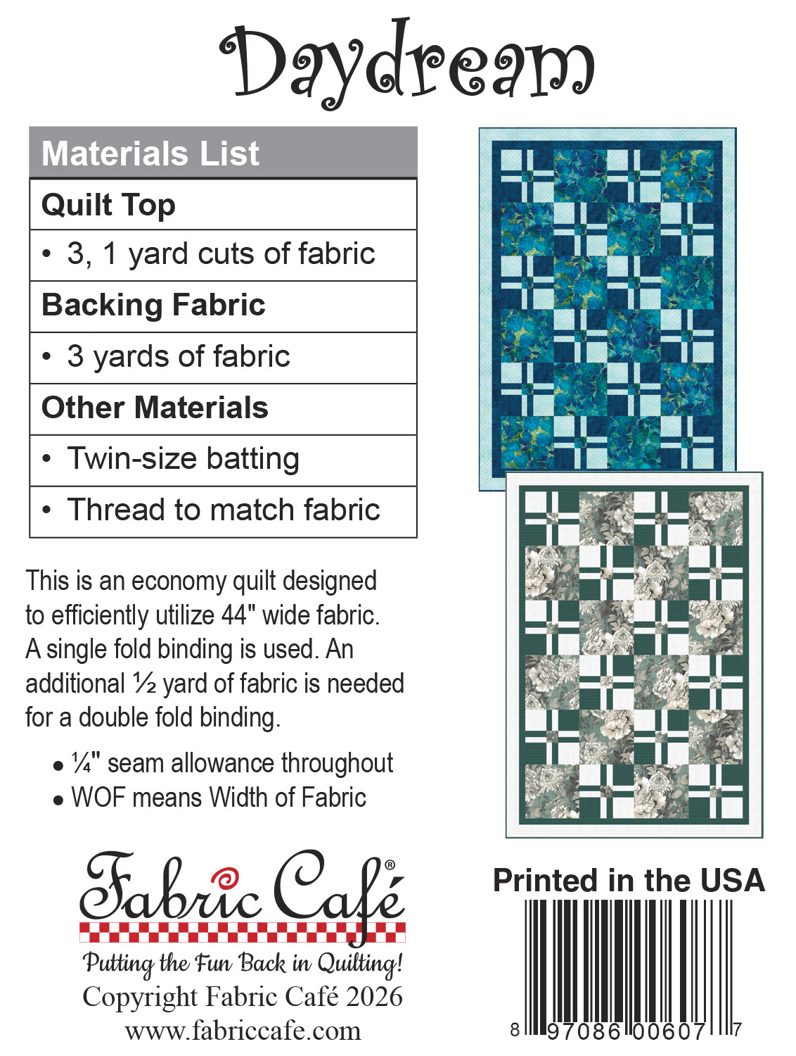Fabric Cafe Daydream 3-Yard Quilt Pattern