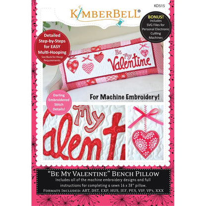 Be My Valentine Bench Pillow Embroidery CD