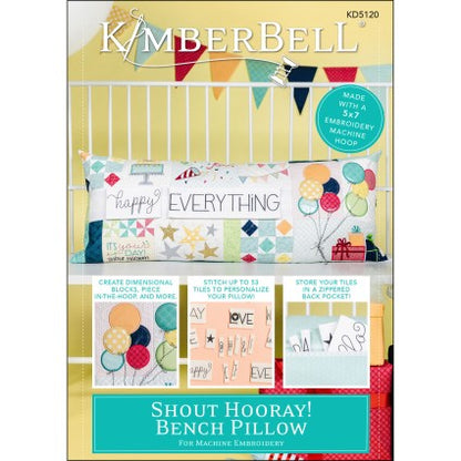 Shout Hooray! Bench Pillow - Kimberbell Machine Embroidery CD