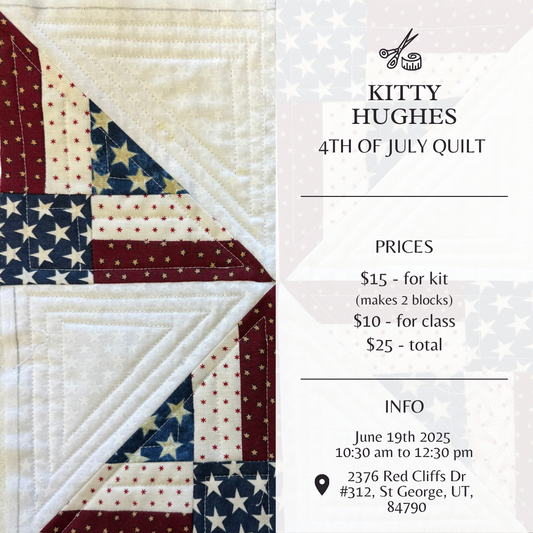 QAYG - 4th of July Quilt with Kitty Hughes (JUNE)
