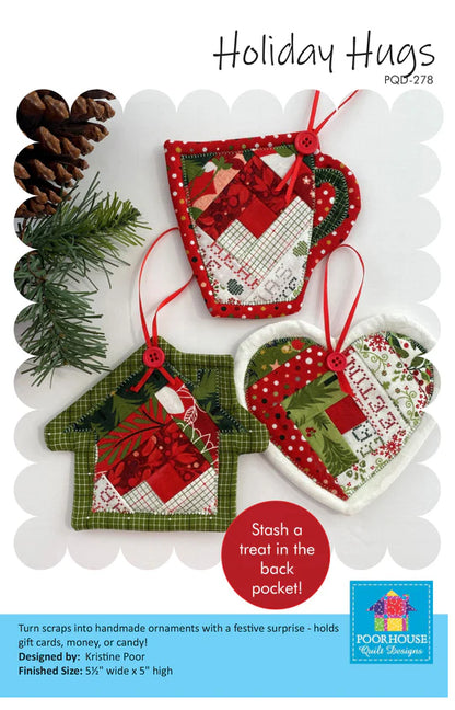 Holiday Hugs - Poor House Quilt Designs