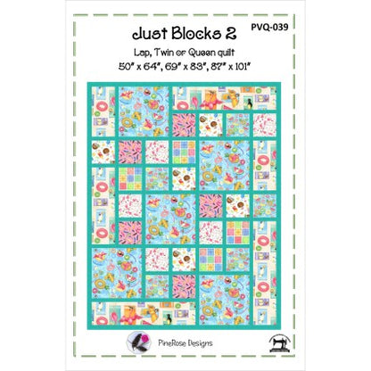 Just Blocks 2 - PineRose Designs