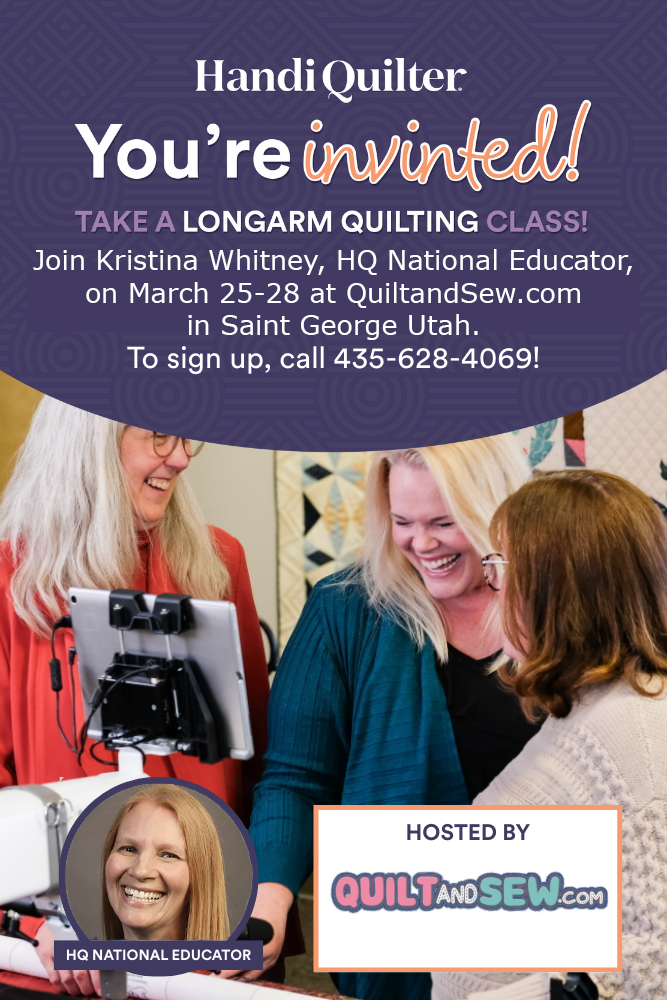 Handi Quilter Educator Event St George Ut - March 25 - 28