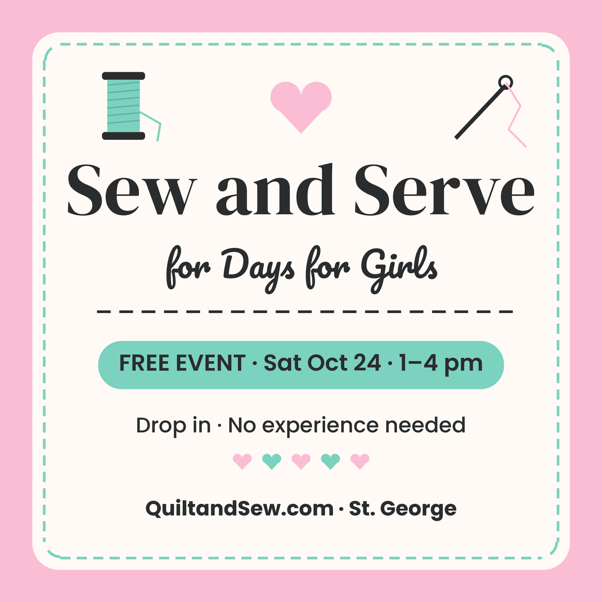 Sew and Serve for Days for Girls — free drop-in event Sat Oct 24, 1–4 pm at QuiltandSew.com, St. George