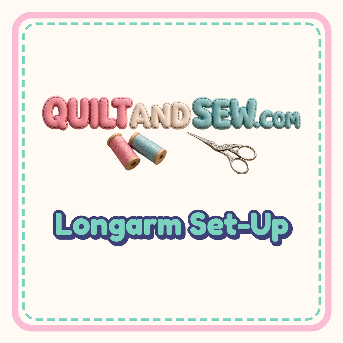 QuiltandSew.com Longarm Set-Up